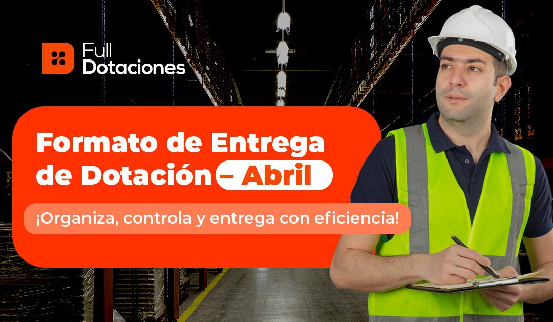 Formato de Entrega de Dotación 1200X628